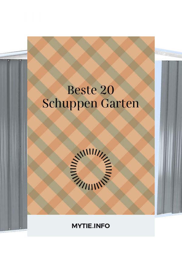 Beste 20 Schuppen Garten